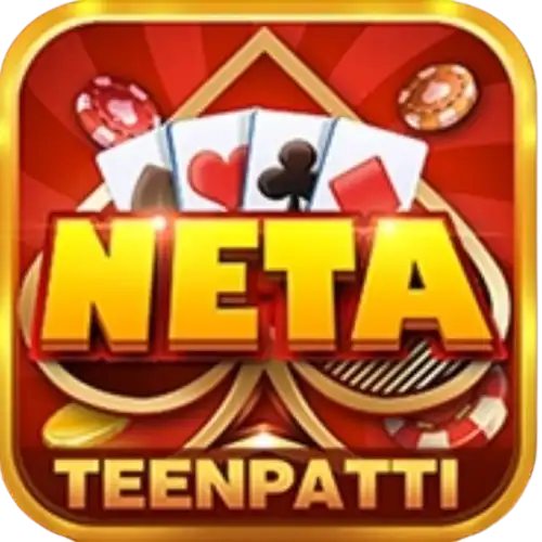 Neta TeenPatti - All Rummy App - All Rummy Apps - RummyBonusApp